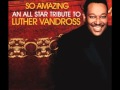 Luther Vandross So Amazing