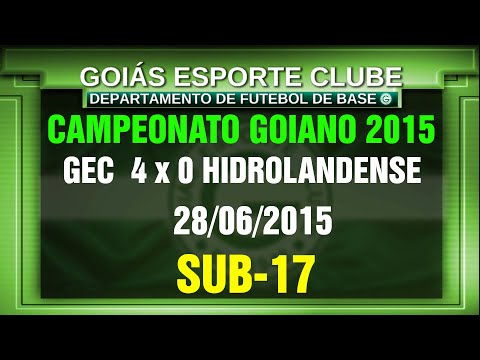 S17-GEC 4 X 0 HIDROLANDENSE - CAMP. GOIANO - 28/06/2015