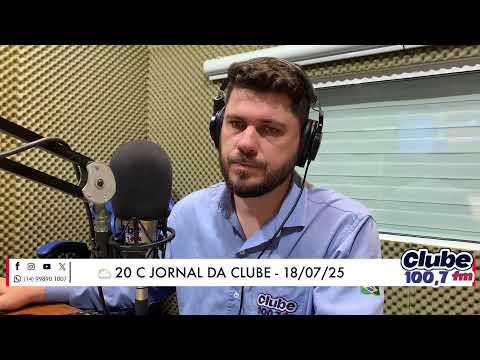 Jornal da Clube - 18/07/2025 - Edição do Almoço