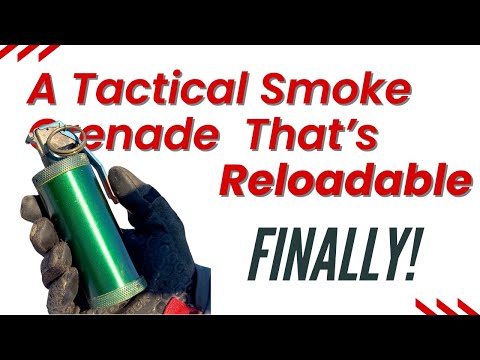 A High Performance Tactical Smoke That's Easily Reloaded: The XM-18