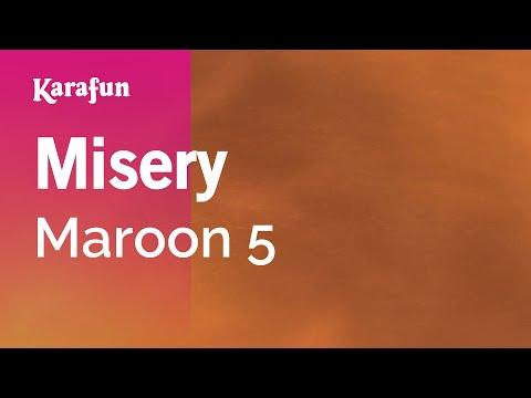 Karaoke Misery - Maroon 5 *