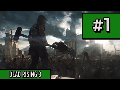 Dead Rising 3 - Gameplay Walkthrough - Part 1 Mechanic vs Zombie