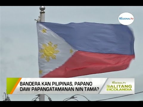 Balitang Bicolandia: Philippine Flag Days