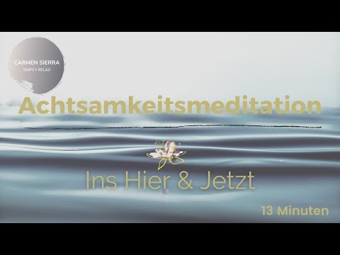Achtsamkeitsmeditation | Deinem Atem ins Hier und Jetzt folgen | 10 Minuten