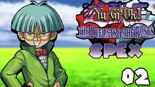 Yu-Gi-Oh! The Duelists of the Roses (SPEX) Part 2: Weevil Vs Ritual
