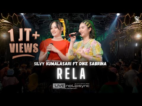 RELA (VERSI JADUL) SILVY K ft DIKE S X OM GENTAYANGAN | DEMI CINTA YANG MENYALA | DUET VIRAL TIK TOK