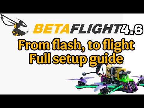 Betaflight 4.6 Setup from Scratch (Step-by-Step Guide for ANY FPV Drone!) 🛠️🔥