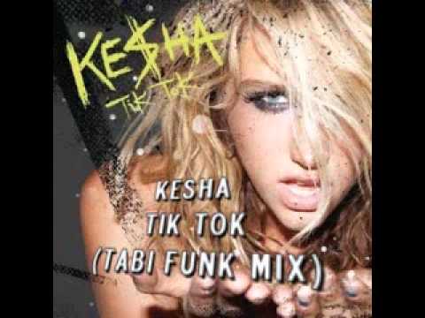 kesha - Tik Tok (Tabi's Funk Mix)