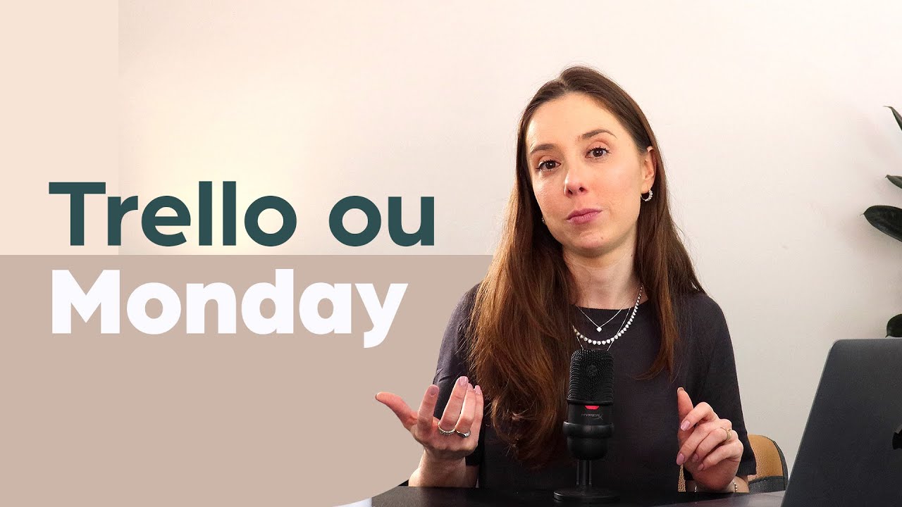 TRELLO OU MONDAY - Como escolher a ferramenta certa para o seu trabalho