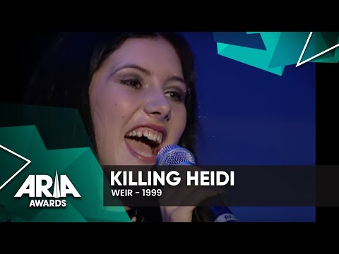 Killing Heidi: Weir | 1999 ARIA Awards