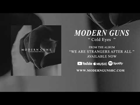 Modern Guns - Cold Eyes