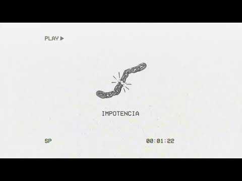 Impotencia - Siete Entes