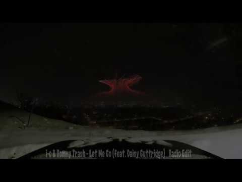 io & Tommy Trash - Let Me Go (feat. Daisy Guttridge)