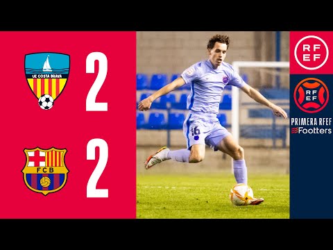 RESUMEN I UE Costa Brava 2-2 FC Barcelona 'B' I PrimeraRFEF I Jornada 20 I Grupo 2