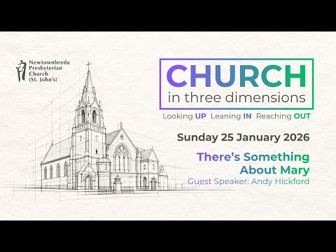 There's Something About Mary | Guest Speaker: Andy Hickford (Sunday Service 25/01/2026)