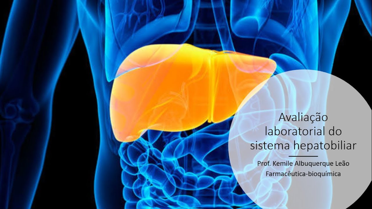 Avaliação laboratorial do sistema hepatobiliar