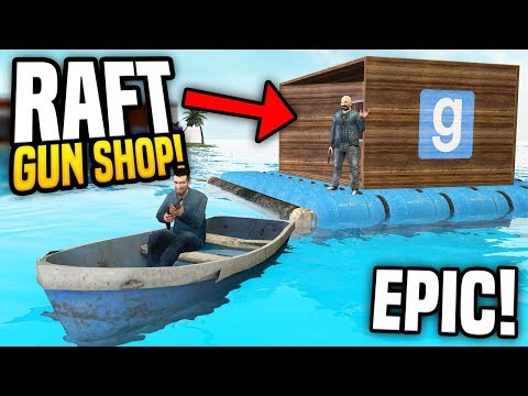 RAFT GUN SHOP - Gmod DarkRP | Building a Shop On Water!