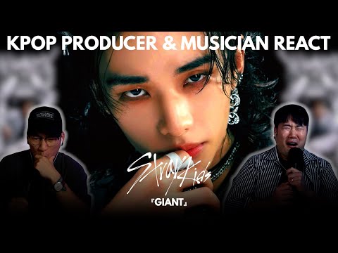 Musicians react & analyze ♡ SKZ - 『GIANT』 (MV)