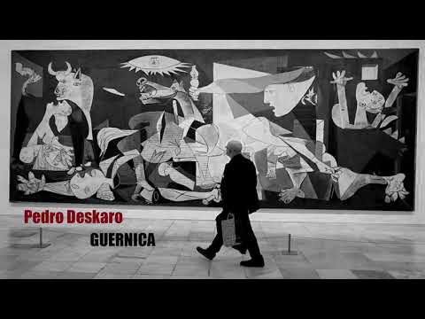 Pedro Deskaro   - Guernica