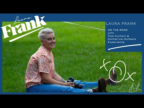 On the Road with Laura Frank, Tom Curtain and the Katherine Outback Experience