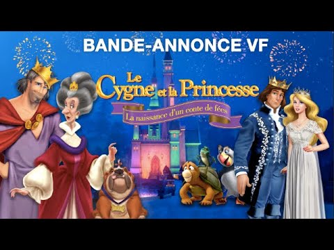 Le Cygne et la Princesse : La Naissance d'un Conte de Fées - Bande-annonce VF