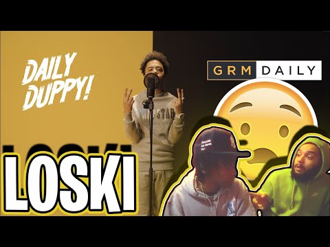 I NEED AN ALBUM FROM HIM 😤🤦🏽‍♂️ | LOSKI - DAILY DUPPY (REACTION)