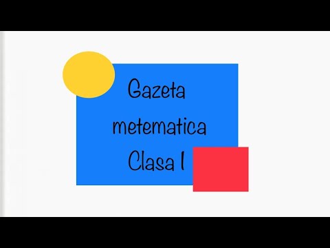 Gazeta matematica noiembrie 2021 - clasa I partea 2