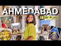 Ahmedabad Gujarat In 2 Days Best Places Street Food Budget Travel Guide 2026