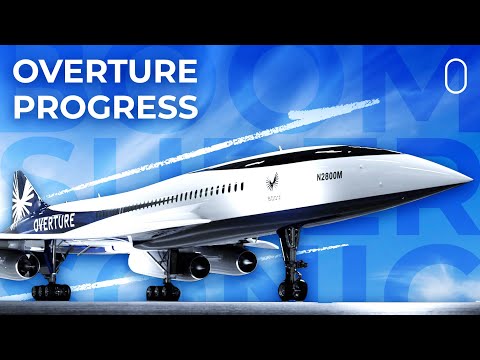 Boom Supersonic Update: How Is The Overture Progressing?