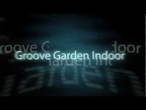 Groove Garden Indoor 2012 - Earlybird
