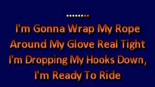 lyrics Toby Keith  Gimme Eight Seconds karaoke