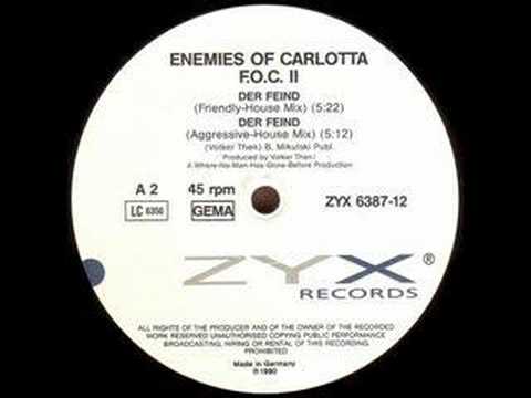 Enemies of Carlotta F.O.C. II - Der Feind (Friendly-House)