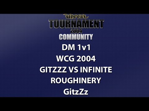 UT2004 DM 1v1 - World Cyber Games 2004  - GitzZz vs infinite - Roughinery - GitzZz