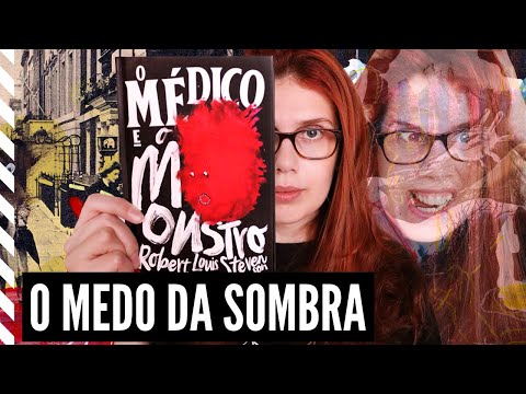 O MÉDICO E O MONSTRO e a COMPLEXIDADE do SER HUMANO