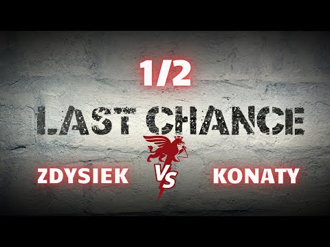Zdysiek vs Konaty(Sobiesprawdzaj) | 1/2 finału | SLW sez. 4, ust.4 #LastChance.
