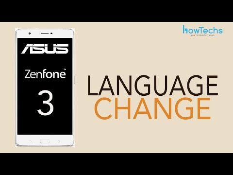 Asus Zenfone 3 - How To Change Language