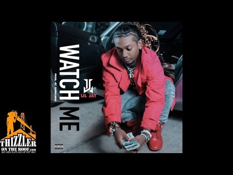 Lil Jay - Watch Me [Prod. DJ MaliMal] [Thizzler.com]