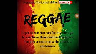 RUN FOR YOUR LIFE - Burning Spear (lyrics)