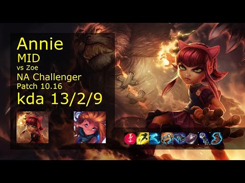 Annie Mid vs Zoe - NA Challenger 13/2/9 Patch 10.16 Gameplay