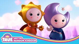 Meet the Day Queen and the Night Queen | True and the Rainbow Kingdom - Season 2