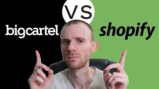 Big Cartel vs Shopify - Which is the better Ecommerce Platform?