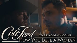 Colt Ford - How You Lose A Woman (Official Music Video) [Starring Ben Higgins]