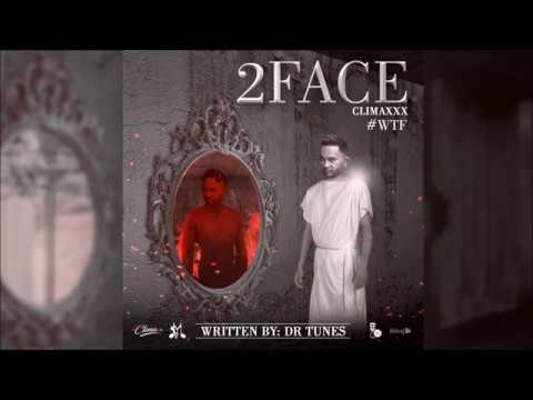 2FACE - Climaxxx & Maha Studios (Chutney Soca 2018)