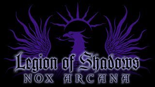 We Are Legion - Nox Arcana