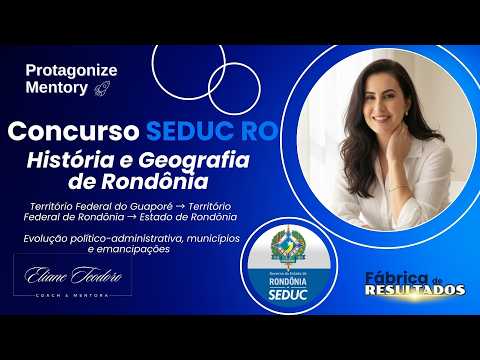 History and Geography of Rondônia | From Territory to State | SEDUC RO - IBADE Exam