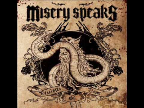Misery Speaks - The Burning Path