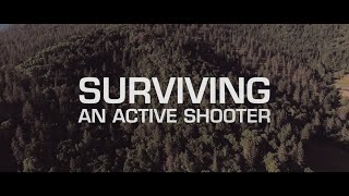 Download lagu Surviving an Active Shooter mp3