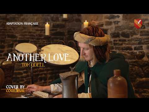 Un Autre Amour (Tom Odell - Another Love) Bardcore Medieval Cover