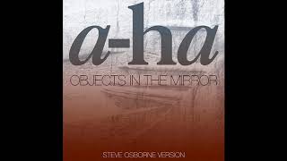 ♪ A-ha - Objects In The Mirror | Singles #41/41