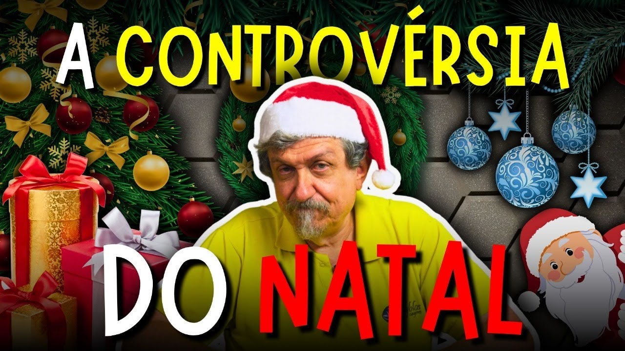 A Controvérsia do Natal | Luiz Sayão